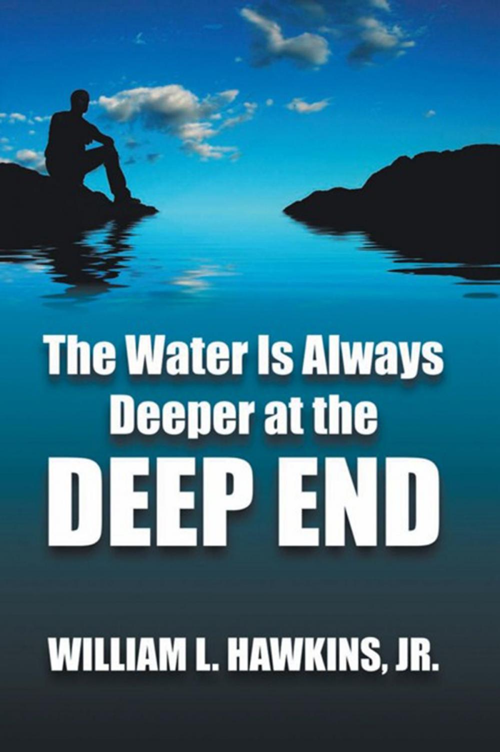 Big bigCover of The Water Is Always Deeper in the Deep End