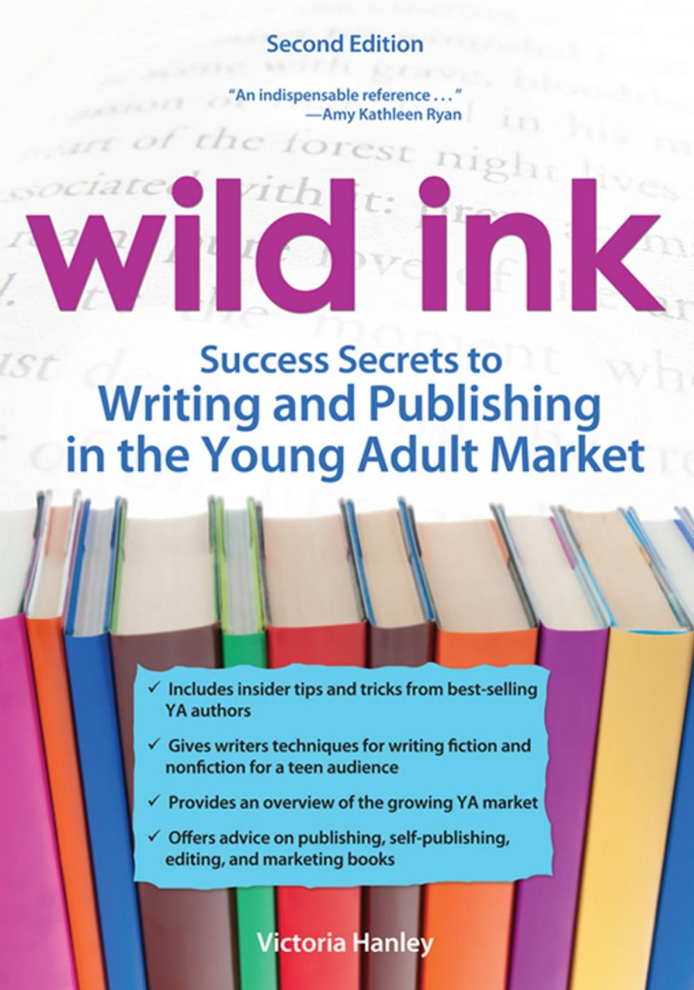 Big bigCover of Wild Ink: Success Secrets to Writing and Publishing for the Young Adult Market
