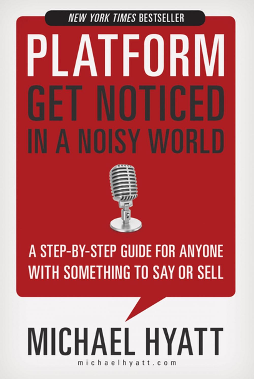 Big bigCover of Platform: Get Noticed in a Noisy World