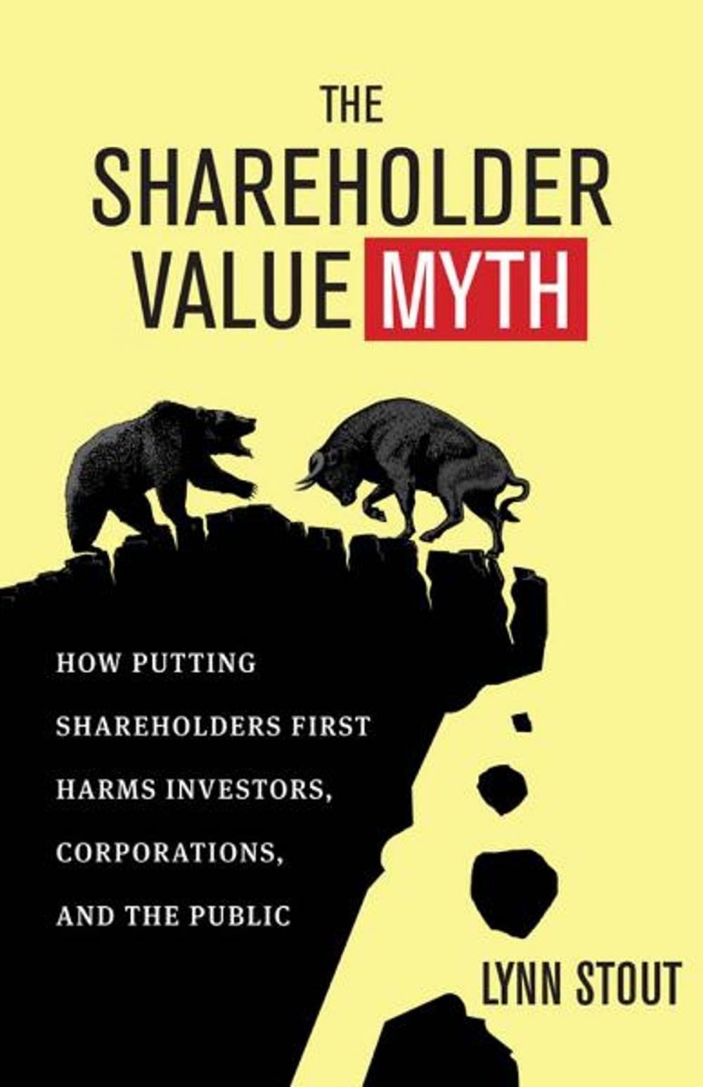 Big bigCover of The Shareholder Value Myth
