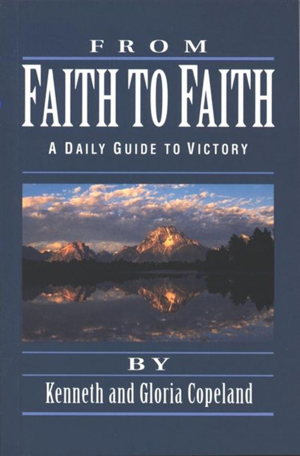 Big bigCover of From Faith to Faith