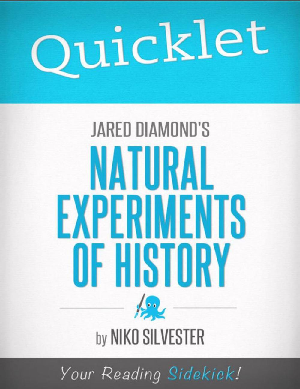 Big bigCover of Quicklet on Natural Experiments of History edited by Jared Diamond and James A. Robinson
