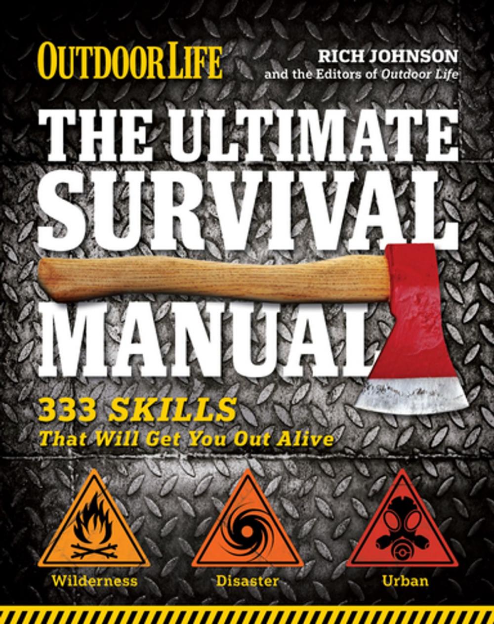 Big bigCover of Outdoor Life: The Ultimate Survival Manual