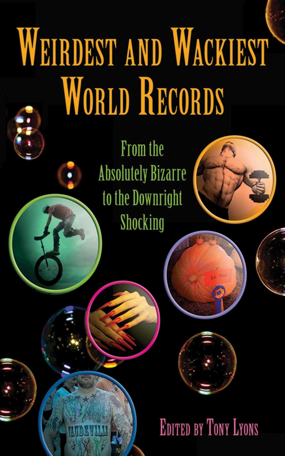 Big bigCover of Weirdest and Wackiest World Records