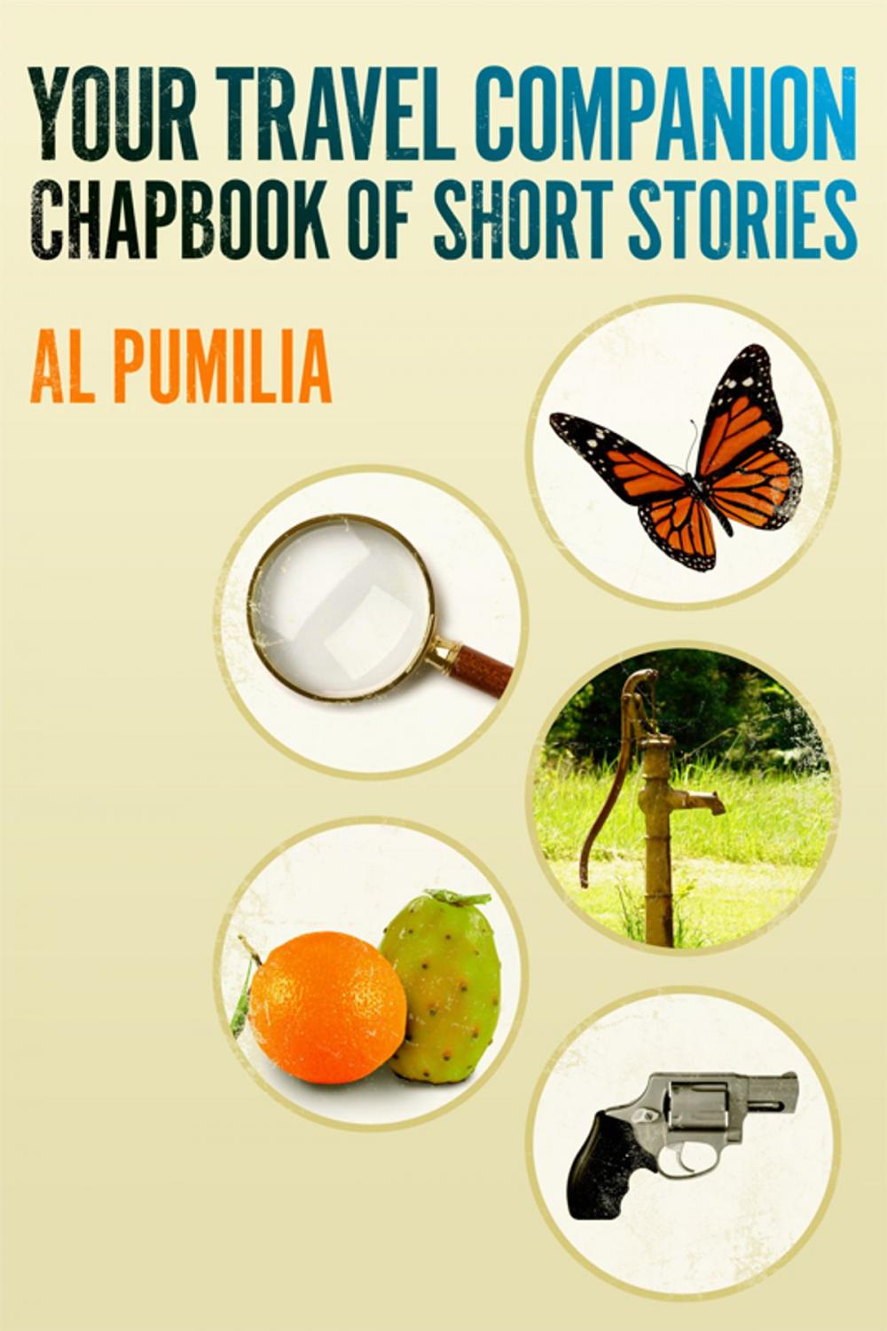 Big bigCover of Your Travel Companion, Chapbook of Short Stories