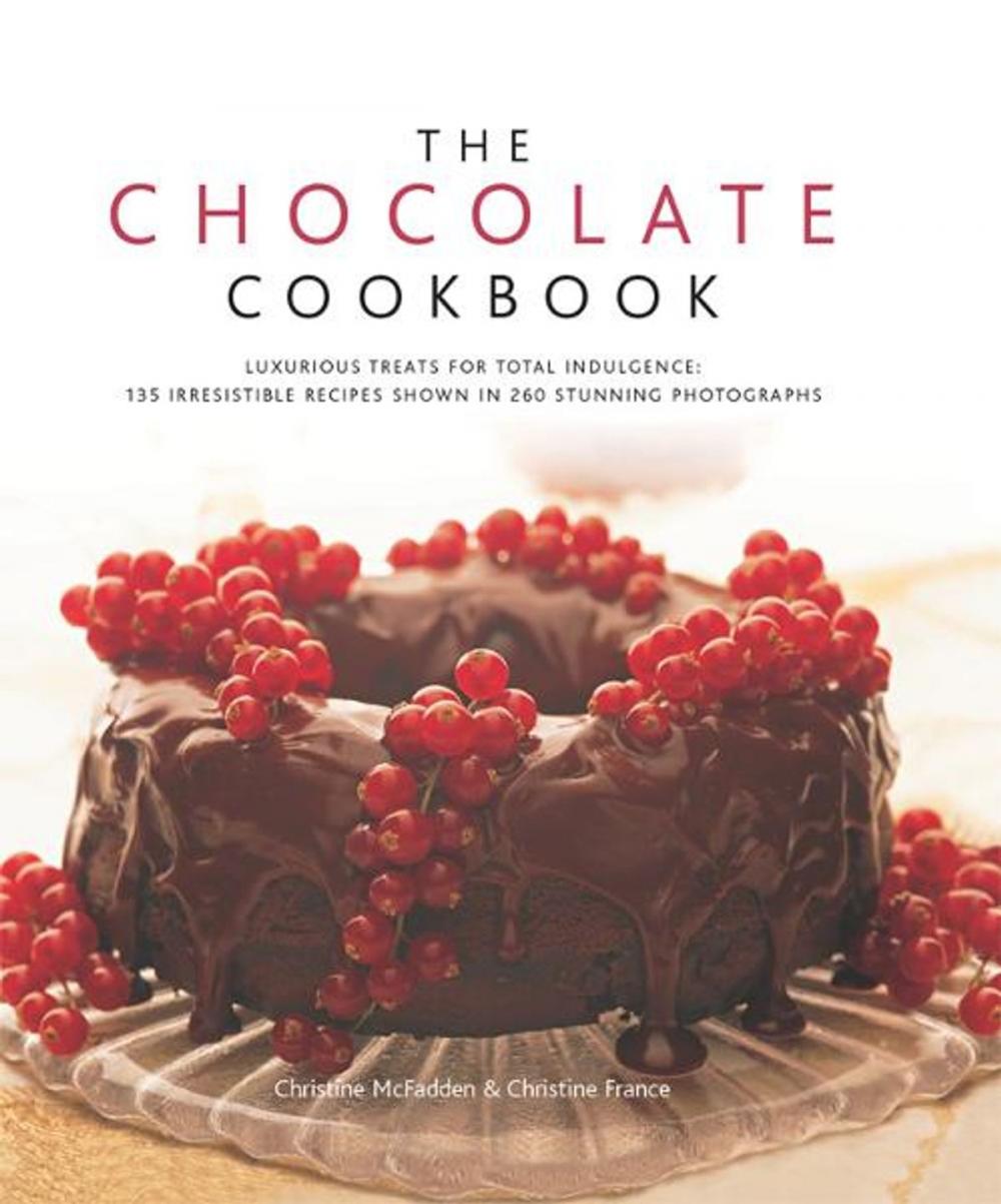 Big bigCover of The Chocolate Cookbook: 135 Irresistible Recipes Shown in 250 Stunning Photographs