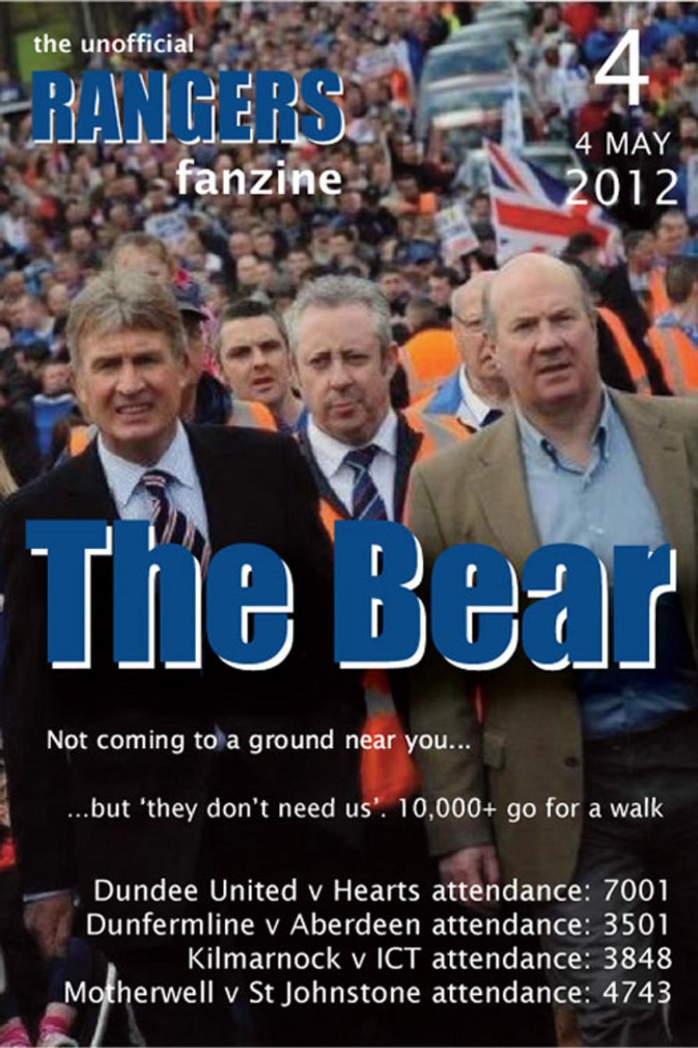 Big bigCover of The Bear - The Unofficial Rangers Fanzine - Edition 4: 4 May 2012
