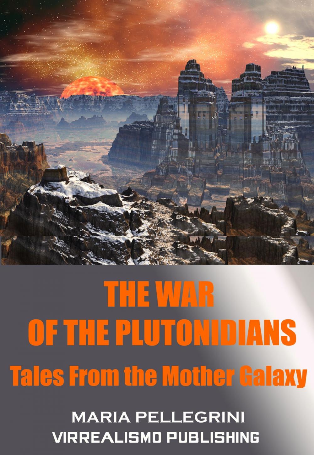 Big bigCover of The War of the Plutonidians