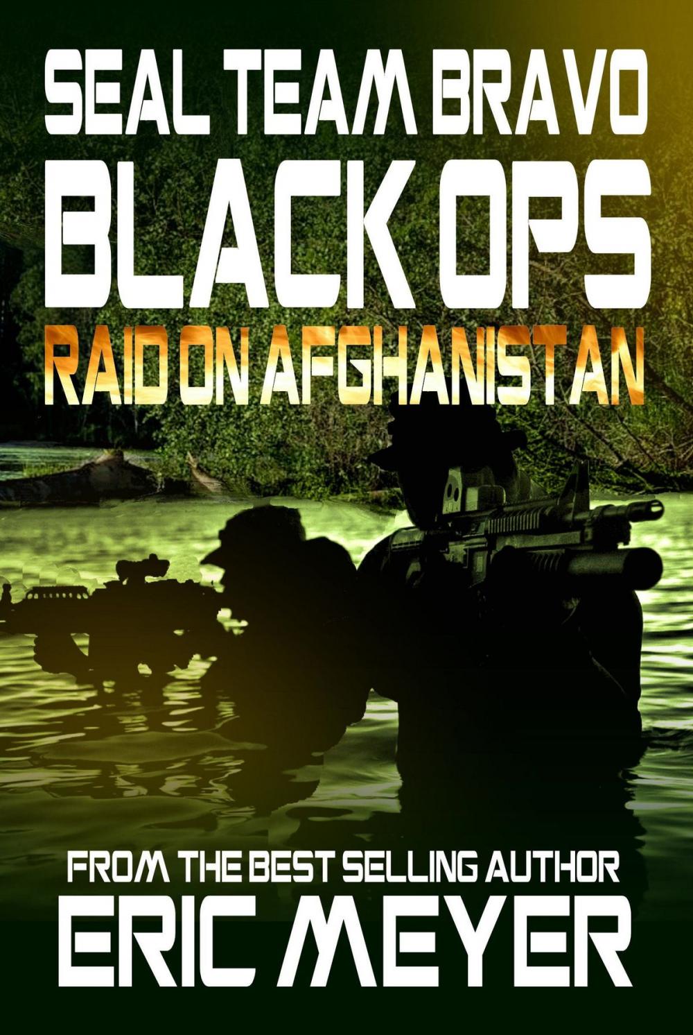 Big bigCover of SEAL Team Bravo: Black Ops - Raid on Afghanistan