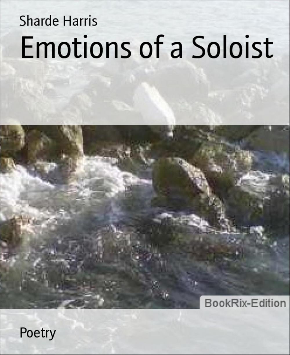 Big bigCover of Emotions of a Soloist
