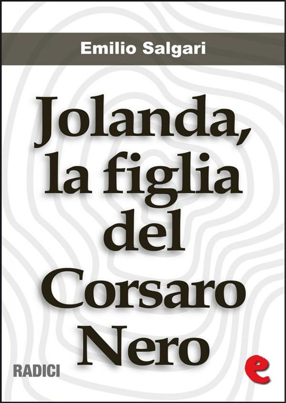 Big bigCover of Jolanda, la Figlia del Corsaro Nero