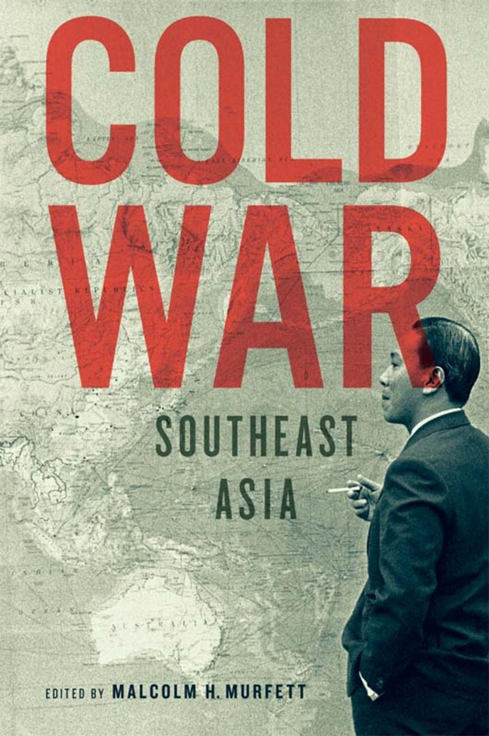 Big bigCover of Cold War Southeast Asia