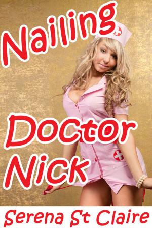 Book cover of Nailing Doctor Nick