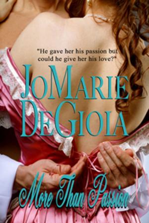 bigCover of the book More Than Passion (Book 1 Dashing Nobles Series) by 
