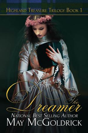 Cover of the book The Dreamer by May McGoldrick