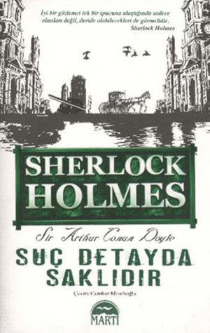 Cover of the book Suç Detayda Saklıdır by Sir Arthur Conan Doyle