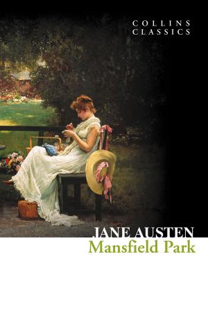 Cover of Mansfield Park (Collins Classics)
