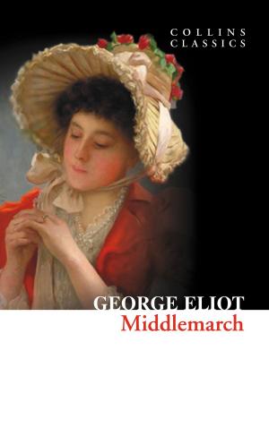 Cover of the book Middlemarch (Collins Classics) by Edgar Allan Poe