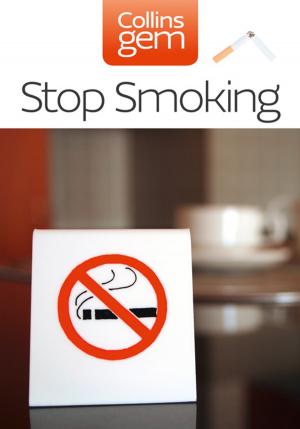 Cover of the book Stop Smoking (Collins Gem) by Victoria Mason