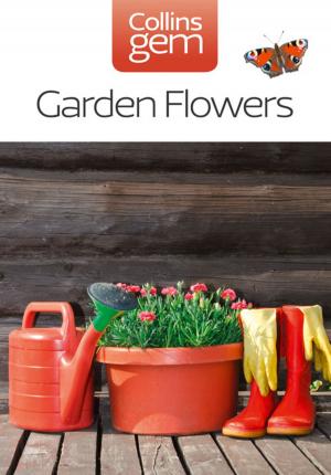 Cover of Garden Flowers (Collins Gem)