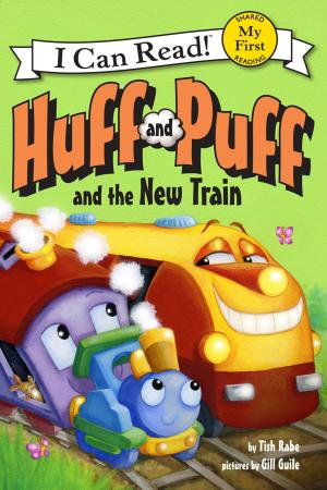 Cover of the book Huff and Puff and the New Train by Christopher Grimm