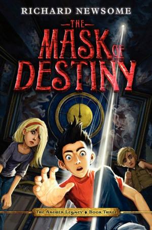Cover of the book The Mask of Destiny by David Lubar, Jon Scieszka