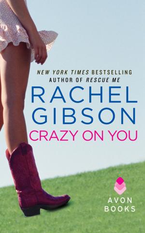 Cover of the book Crazy On You by Vivienne Lorret
