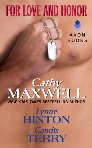 Cover of the book For Love and Honor by Candis Terry