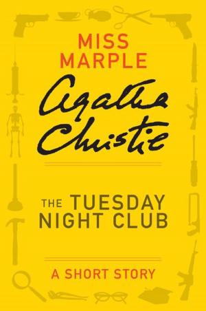 Cover of the book The Tuesday Night Club by Gregory Maguire