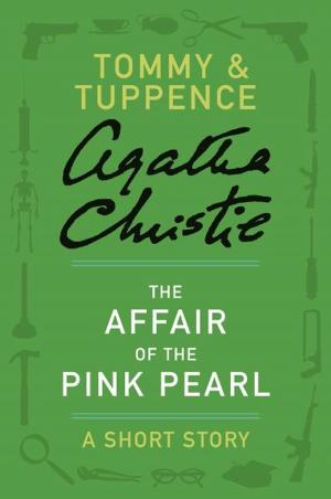 Cover of the book The Affair of the Pink Pearl by Gregory Maguire