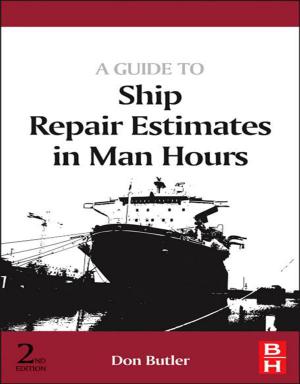 Cover of the book A Guide to Ship Repair Estimates in Man-hours by 