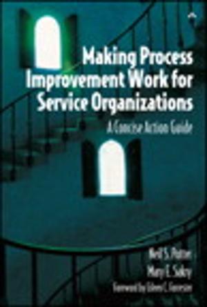 Cover of the book Making Process Improvement Work for Service Organizations by Sara Froehlich, Marc Campbell
