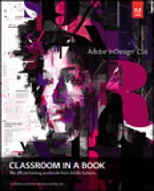 Cover of the book Adobe InDesign CS6 Classroom in a Book by Elaine Weinmann, Peter Lourekas