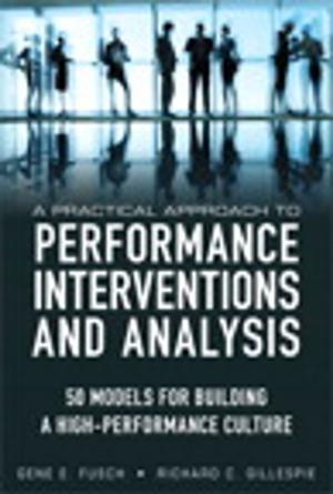 bigCover of the book A Practical Approach to Performance Interventions and Analysis by 
