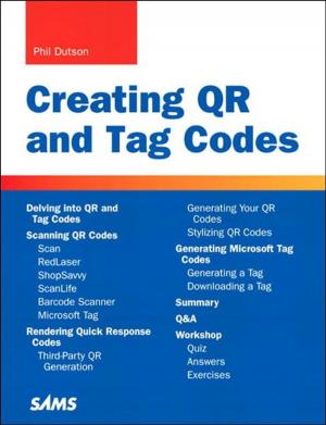 Cover of the book Creating QR and Tag Codes by Joe Lavine, Brad Bartholomew