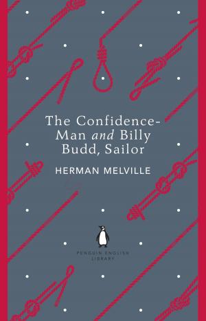 Cover of the book The Confidence-Man and Billy Budd, Sailor by Jack Matthews