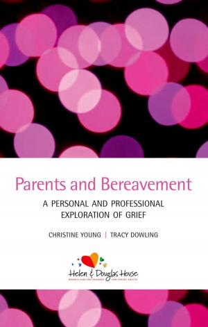 Cover of the book Parents and Bereavement by Elies van Sliedregt