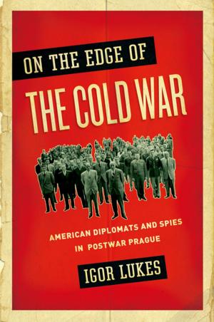 Cover of the book On the Edge of the Cold War by Richard J. Miller