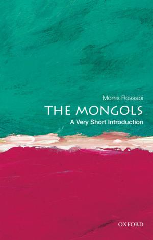 Cover of the book The Mongols: A Very Short Introduction by Edward Weisband