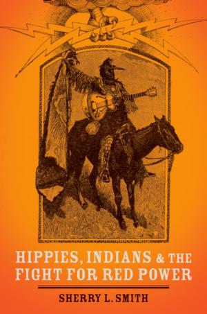 Book cover of Hippies, Indians, and the Fight for Red Power
