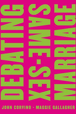 Cover of the book Debating Same-Sex Marriage by Richard Elliott Friedman, Shawna Dolansky