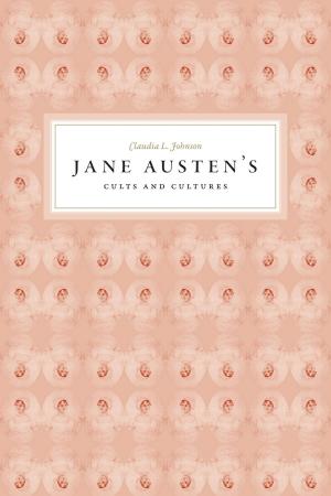Cover of the book Jane Austen's Cults and Cultures by Sophocles