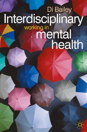 Cover of the book Interdisciplinary Working in Mental Health by T. Fitzpatrick