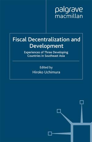 bigCover of the book Fiscal Decentralization and Development by 
