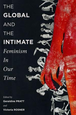 Cover of the book The Global and the Intimate by Jill Stauffer