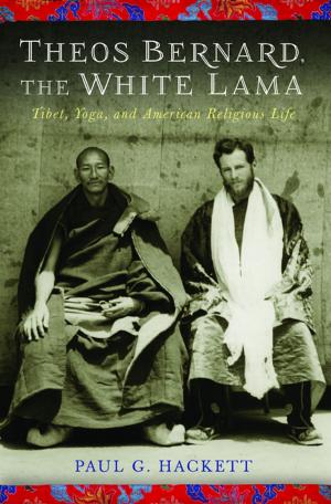 Cover of the book Theos Bernard, the White Lama by Caroline Mertens
