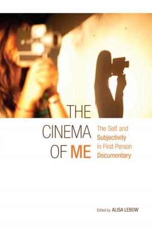 Cover of the book The Cinema of Me by Giorgio Agamben, Alain Badiou, Daniel Bensaid, Wendy Brown, Jean-Luc Nancy, Jacques Rancière, Kristin Ross, Slavoj Žižek