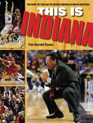 Cover of the book This Is INDIANA by Josh Ahlstrom