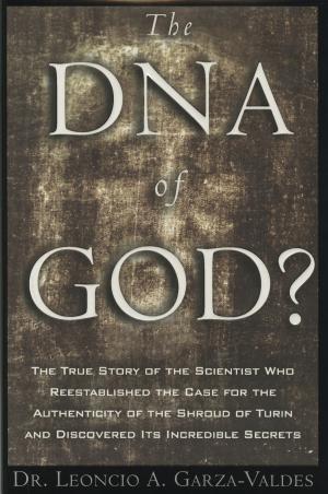 Cover of the book The DNA of God by Ronald Klug