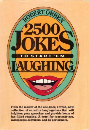 Cover of the book 2500 Jokes to Start 'Em Laughing by William G. Crook
